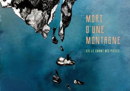 Pièce Mort d'une Montagne - Pièce Mort d'une Montagne